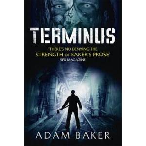 Terminus | Adam Baker (ISBN: 9781444755879)