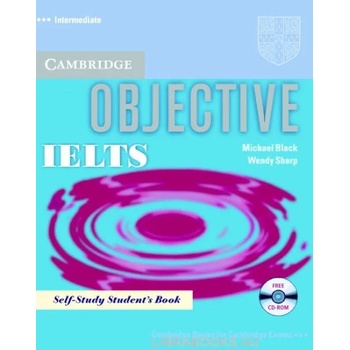 Objective IELTS Intermediate / Self-study Student's Book with CD-ROM