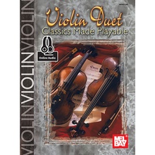 VIOLIN DUET CLASSICS MADE PLAYABLE+AUDIOPaperback