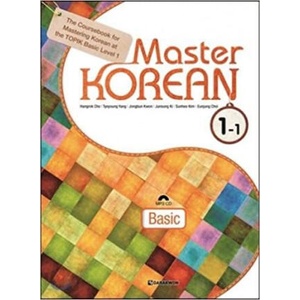 MASTER KOREAN 1-1 NIV. A1 (CD MP3 INCLUS) (3ème Ed. 2020) | Hangrok CHO, Tyeyoung Yang, Jongbun Kwon, Junsung Ki, Sunhee Kim, Eunjung Choi (ISBN: 9788927731054)