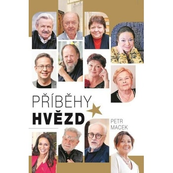 Příběhy hvězd - Petr Macek