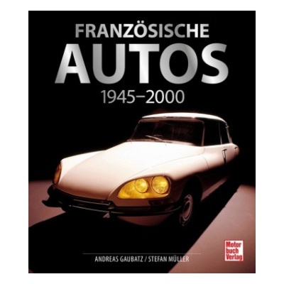 Französische Autos | Andreas Gaubatz