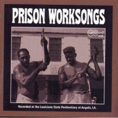 Various : Prison Worksongs CD