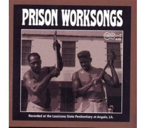 Various : Prison Worksongs CD