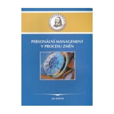 Personální management v procesu změn