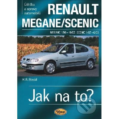 Renault Megane/Scenic - 1/96-6/03 - Jak na to? 32 - 8. vydání - Etzold Hans-Rudiger Dr.