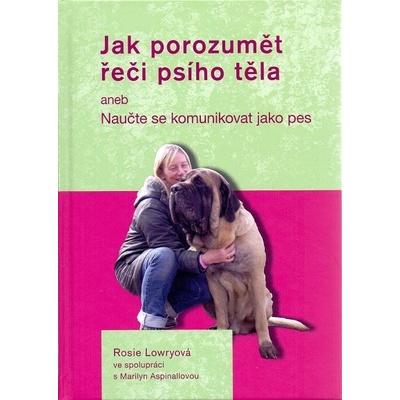 Jak porozumět řeči psího těla