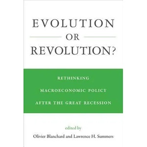 Evolution or Revolution? | Olivier Blanchard, Lawrence H. Summers (ISBN: 9780262039369)