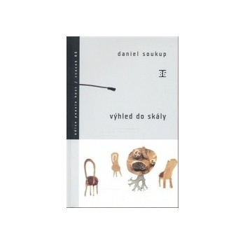 Výhled do skály - Daniel Soukup