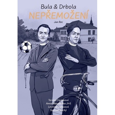 Bula & Drbola - Nepřemožení