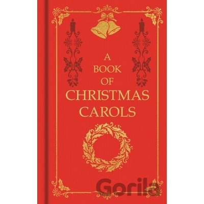 A Book of Christmas Carols - Arcturus Publishing