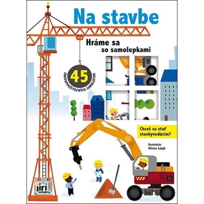 Jiri Models SK Hráme sa so samolepkami Na stavbe