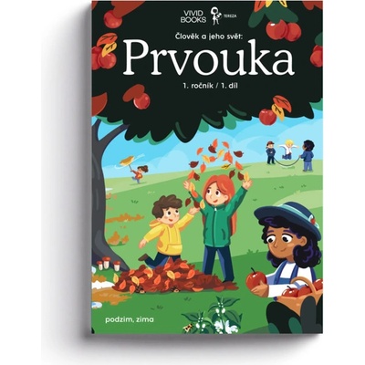 Pracovní učebnice prvouky 1. ročník 1. díl