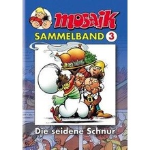 Mosaik Sammelband - Die seidene Schnur - Schleiter, Klaus D.