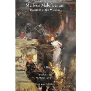 Malleus Maleficarum: Hammer of the Witches | Heinrich Kramer (ISBN: 9781770831759)