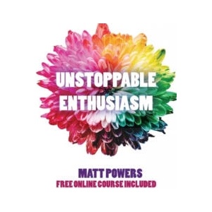 Unstoppable Enthusiasm | Matt Powers (ISBN: 9781732187863)