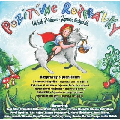 Pozitívne rozprávky s pesničkami - Michaela Pribilincová