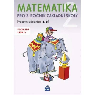 Matematika 2 pro 2.ročník základní školy