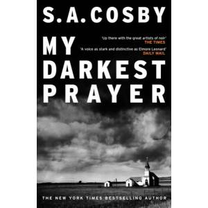 My Darkest Prayer | S. A. Cosby (ISBN: 9781472299109)