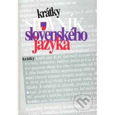 Krátky slovník slovenského jazyka