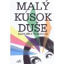 Malý kúsok duše