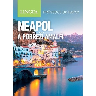 Neapol a pobřeží Amalfi - 2. vydání