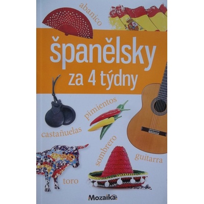 Španělsky za 4 týdny