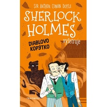Sherlock Holmes vyšetruje: Diablovo kopýtko - Arthur Conan Doyle