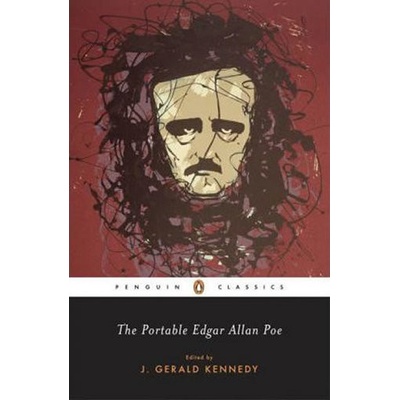 The Portable Edgar Allan Poe - E. A. Poe