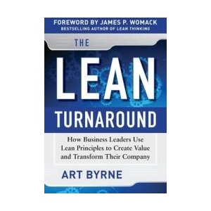 Lean Turnaround: How Business Leaders Use Lean Principles to Create Value and Transform Their Company | James Womack (ISBN: 9781265598952)
