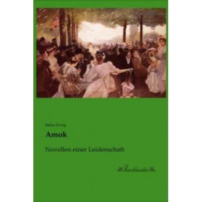 Amok | Stefan Zweig