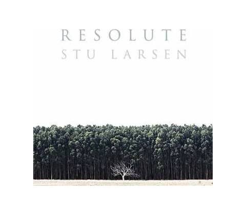 LARSEN, STU - RESOLUTE LP