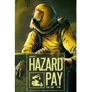 Hazard Pay