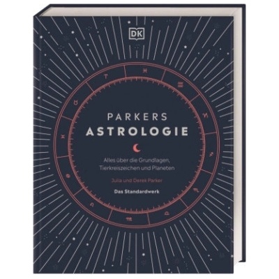 Parkers Astrologie (Derek Parker,Annerose Sieck,Daniela Weise,Rolf Schanzenbach)(Pevná)