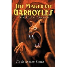 Maker of Gargoyles and Other Stories