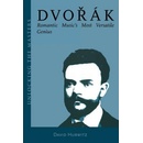 Dvorak : Romantic Musics Most Versatile Genius Unlocking the Masters Series Hurwitz David Paperback