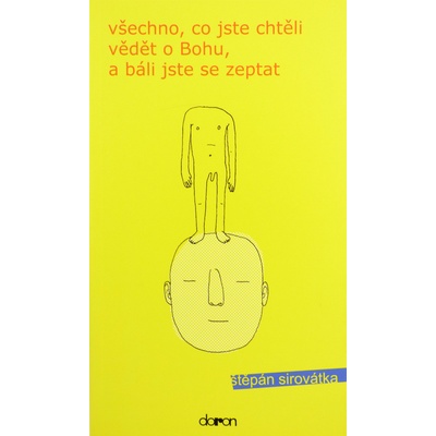 Všechno co jste chtěli vědět o Bohu, …