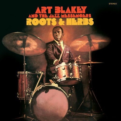 Art Blakey & the Jazz Messengers: Roots and Herbs - Vinyl (LP)