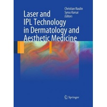 Laser and IPL Technology in Dermatology and Aesthetic Medicine