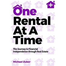 One Rental at a Time Zuber Michael