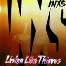 INXS Listen Like Thieves (2011 Remaster)