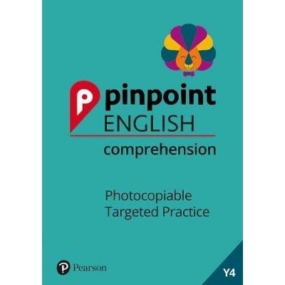 Pinpoint English Comprehension Year 4 - Photocopiable Targeted Practice Pickton LindsaySpiral bound