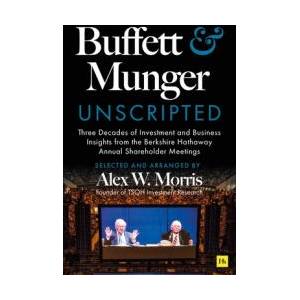 Buffett and Munger Unscripted | Charlie Munger, Alex W Morris (ISBN: 9781804090671)