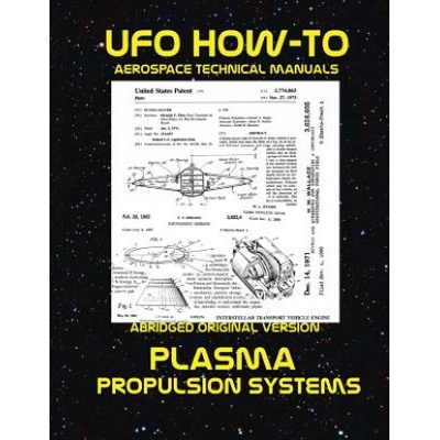 Plasma Propulsion Systems: Scans of Government Archived Data on Advanced Tech | Luke Fortune