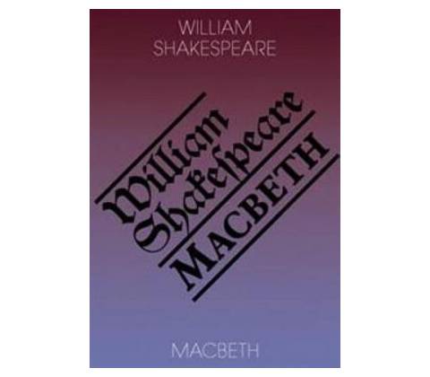 Macbeth - William Shakespeare