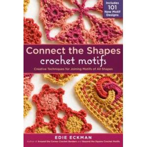 Connect the Shapes Crochet Motifs | Edie Eckman (2012)