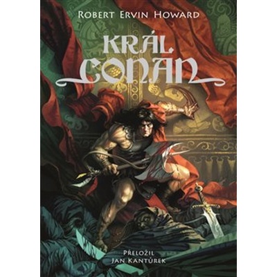 Král Conan - Howard Robert Ervin