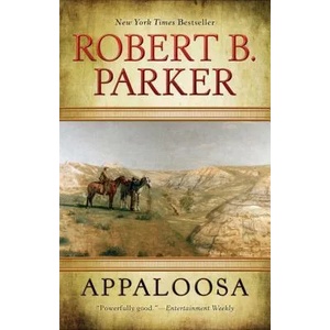 Appaloosa, English edition | Robert B. Parker (ISBN: 9780425233658)