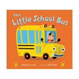 Little School Bus | Margery Cuyler, Bob Kolar (ISBN: 9781250196453)