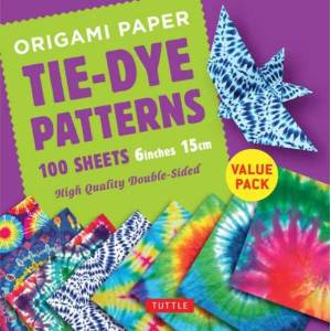 Origami Paper 100 sheets Tie-Dye Patterns 6 inch (15 cm) | Tuttle Publishing (ISBN: 9780804851114)